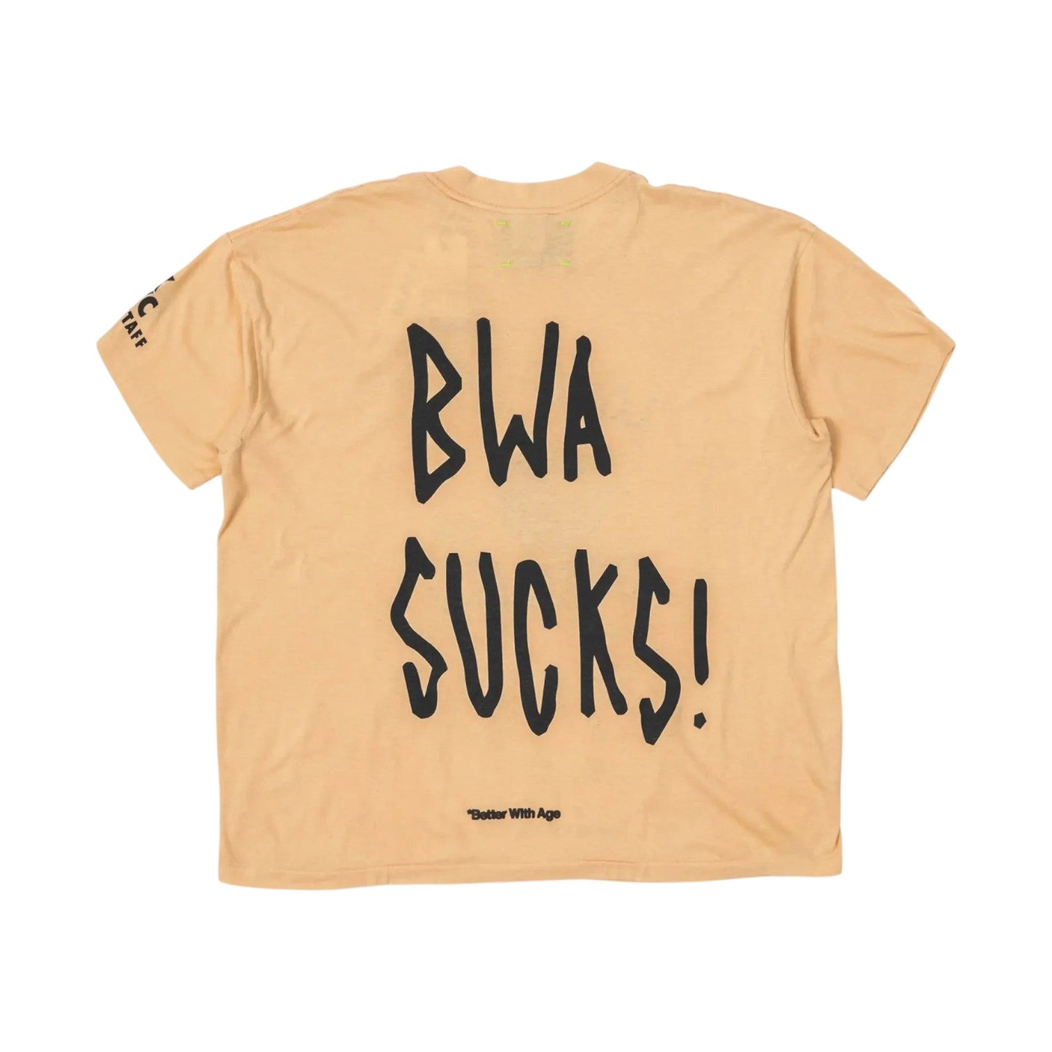 Better With Age 'Dumb' Multicolored Tee