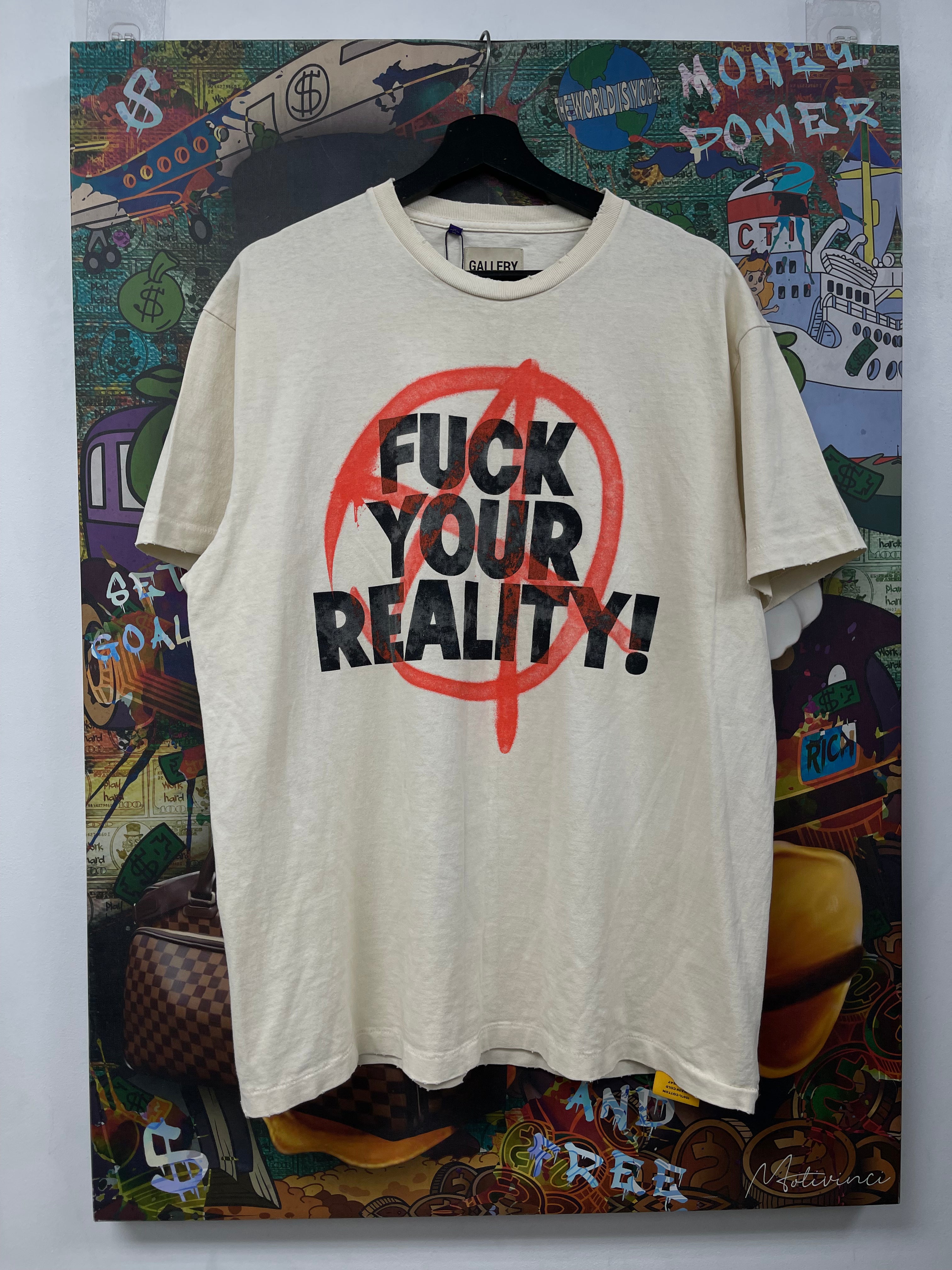Gallery Dept Fuck Your Reality Tee