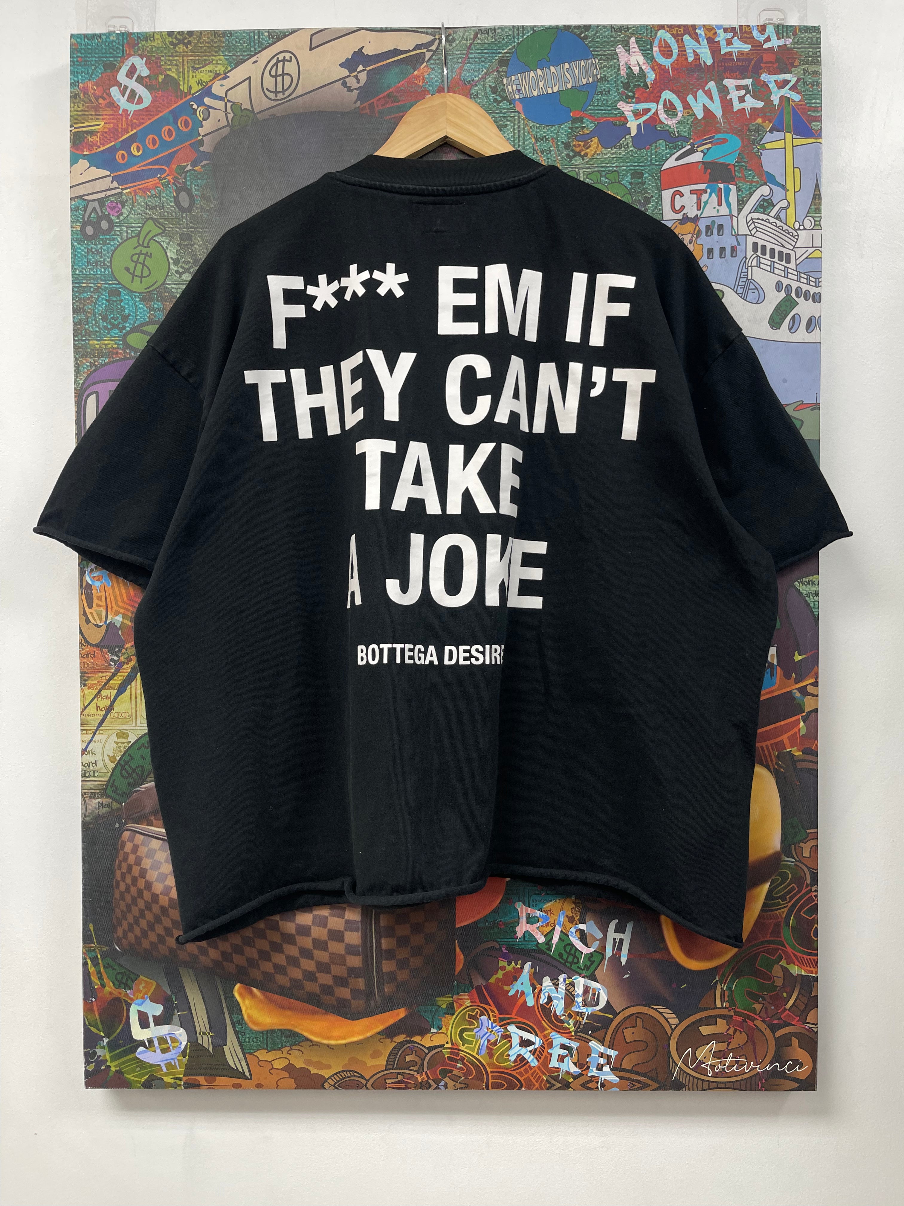 Bottega Desires Black Fuck Em Tee