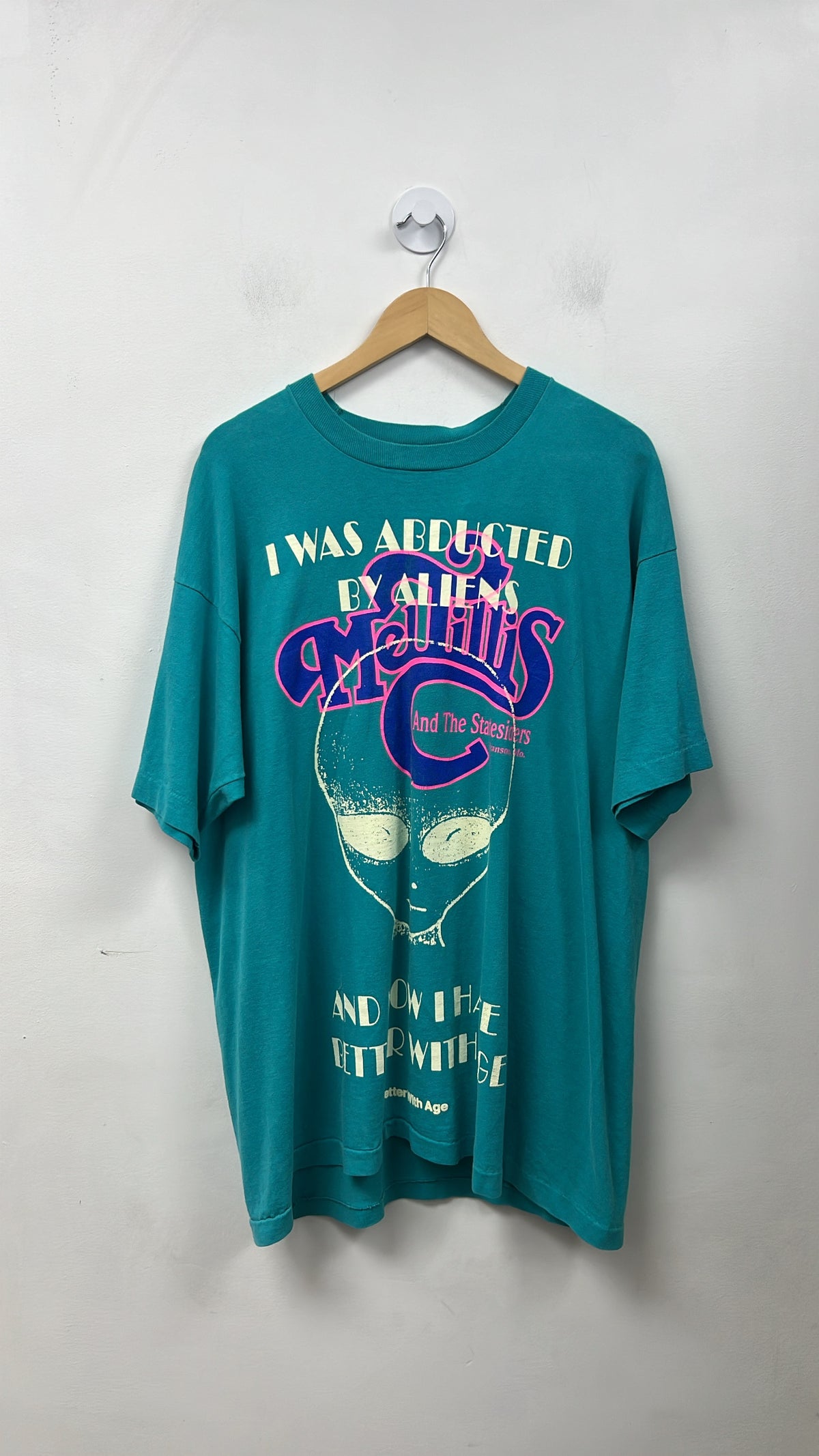 Better With Age Teal Abducted By Alien Tee