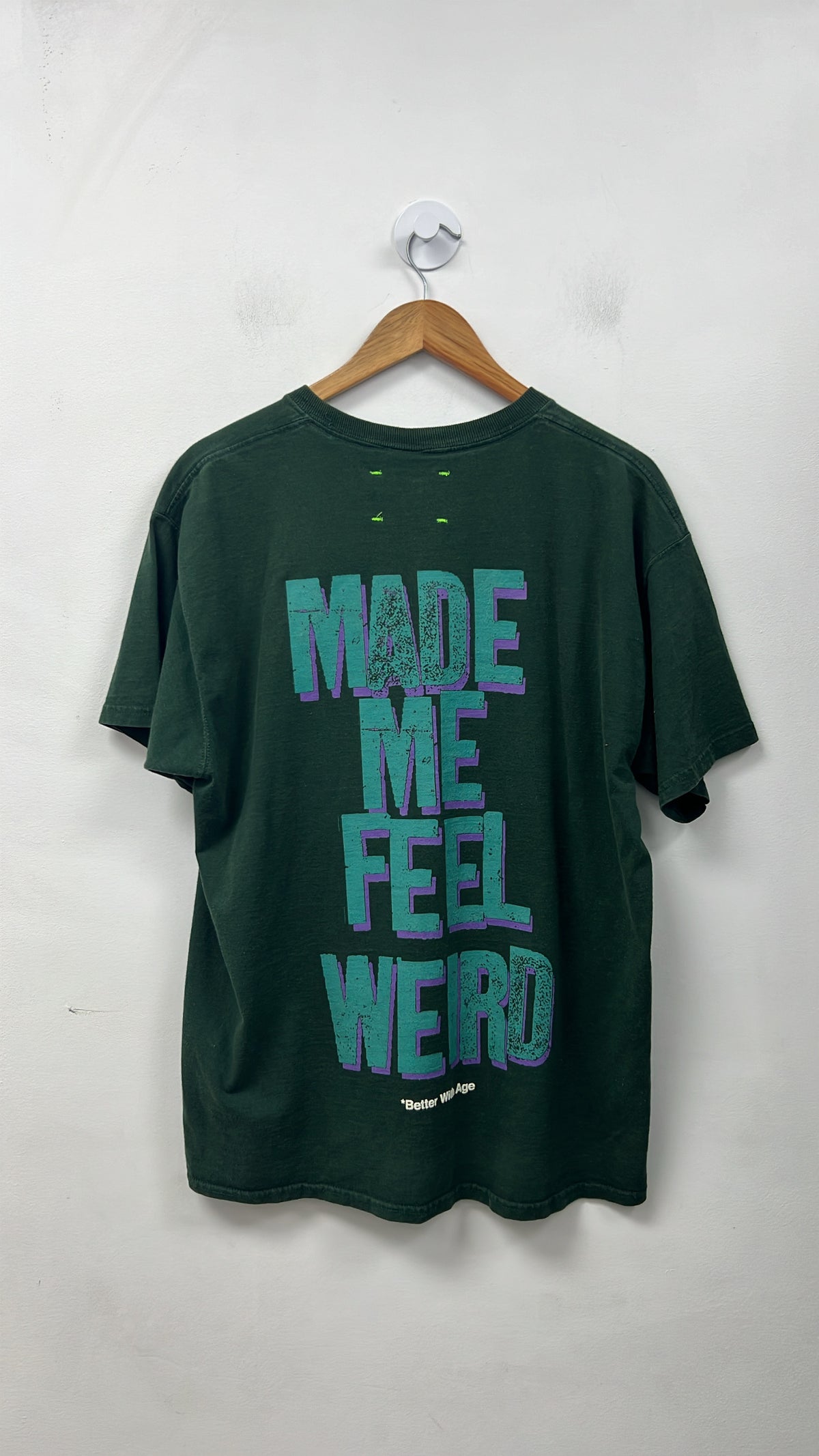 Better With Age Green Weirdo Tee