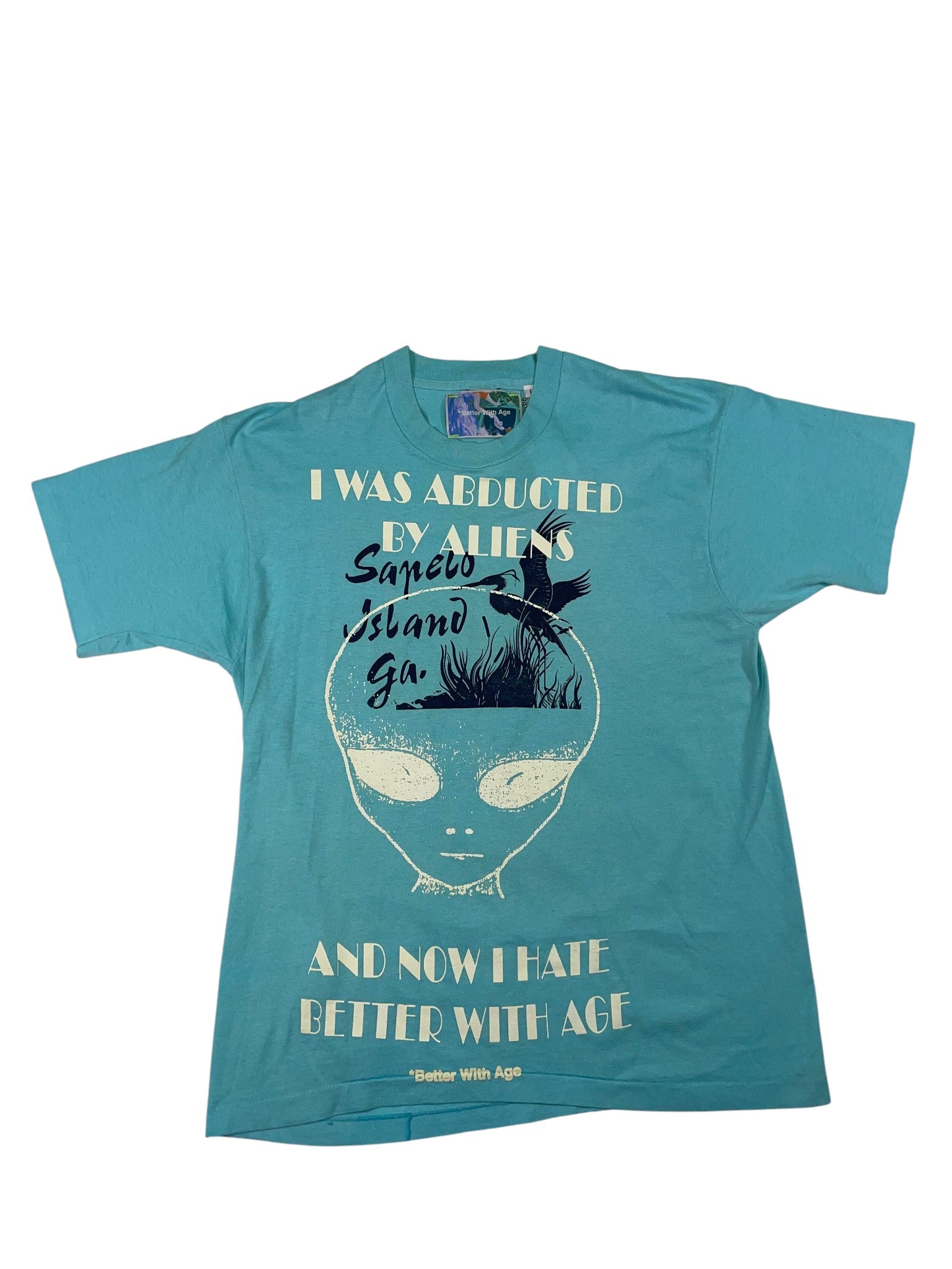 Better With Age 'Abducted' Tee