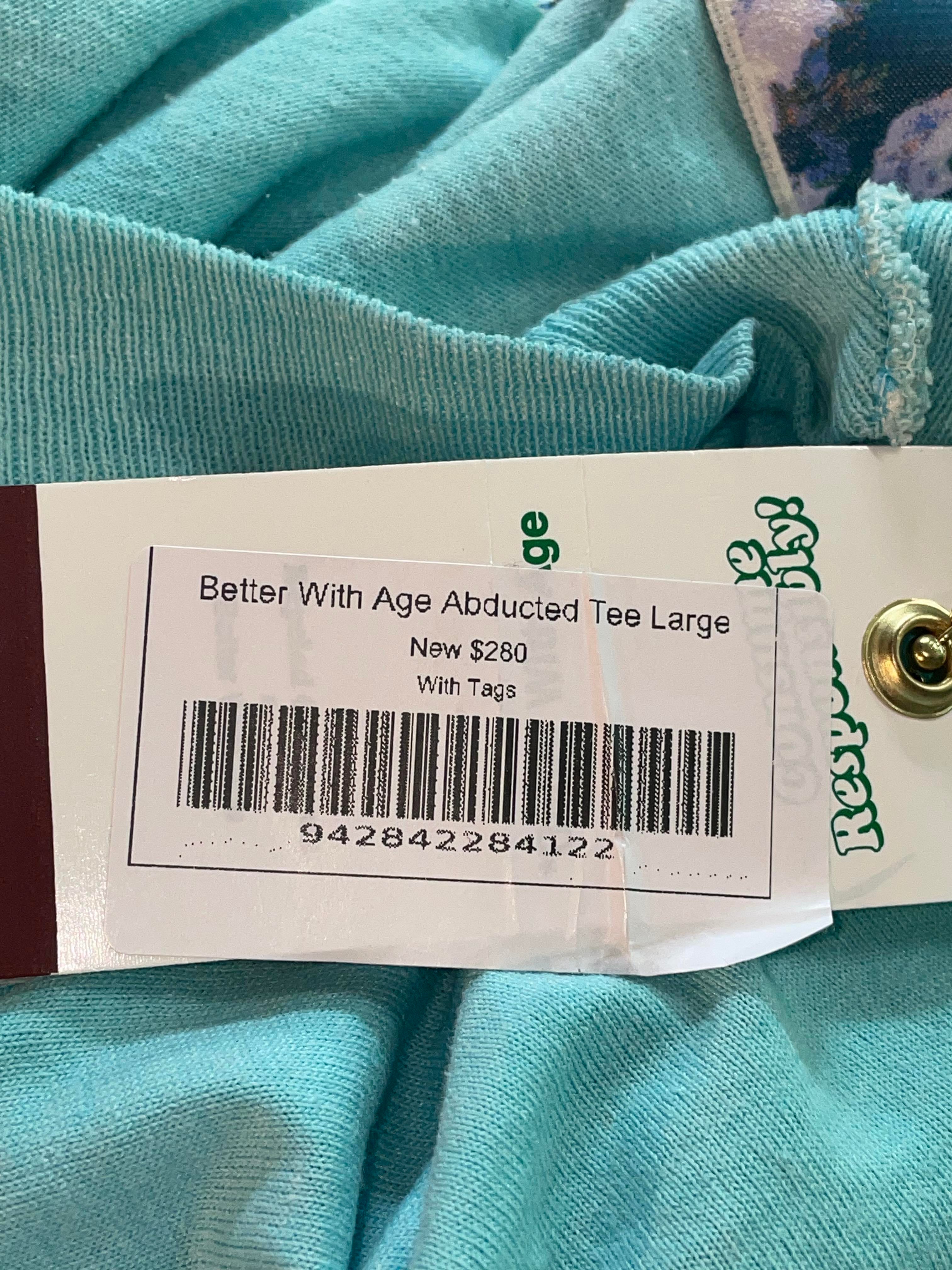 Better With Age 'Abducted' Tee