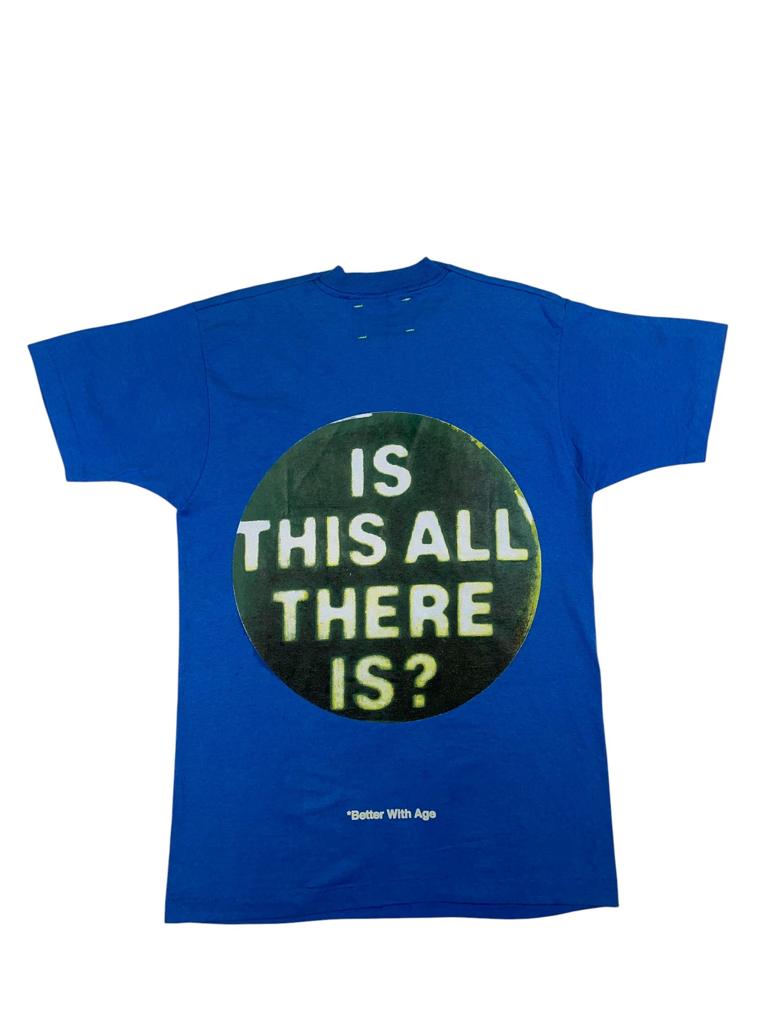 Better With Age "Abducted" Blue Tee