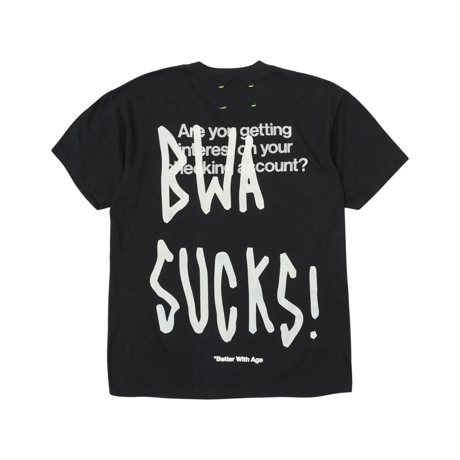 Better With Age 'Dumb' Multicolored Tee