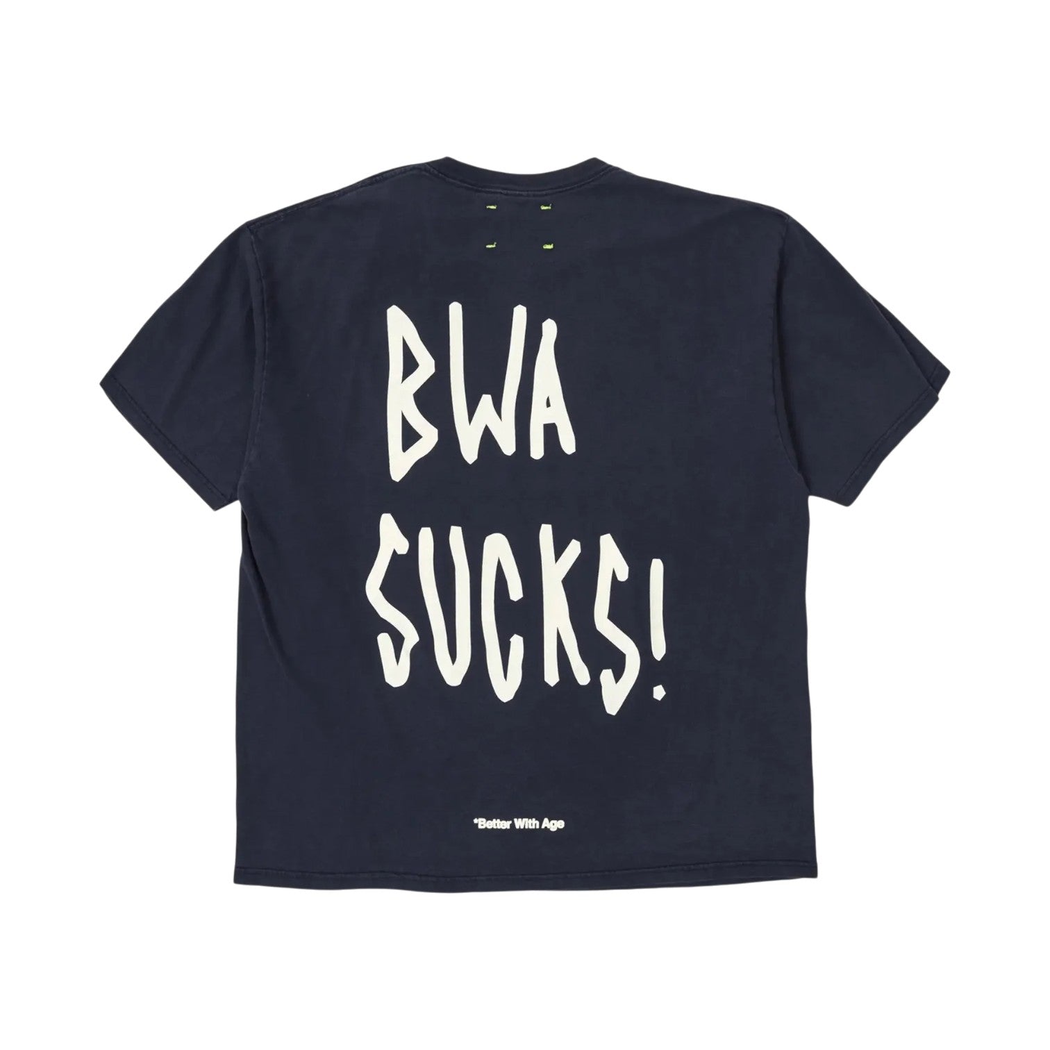 Better With Age 'Dumb' Multicolored Tee