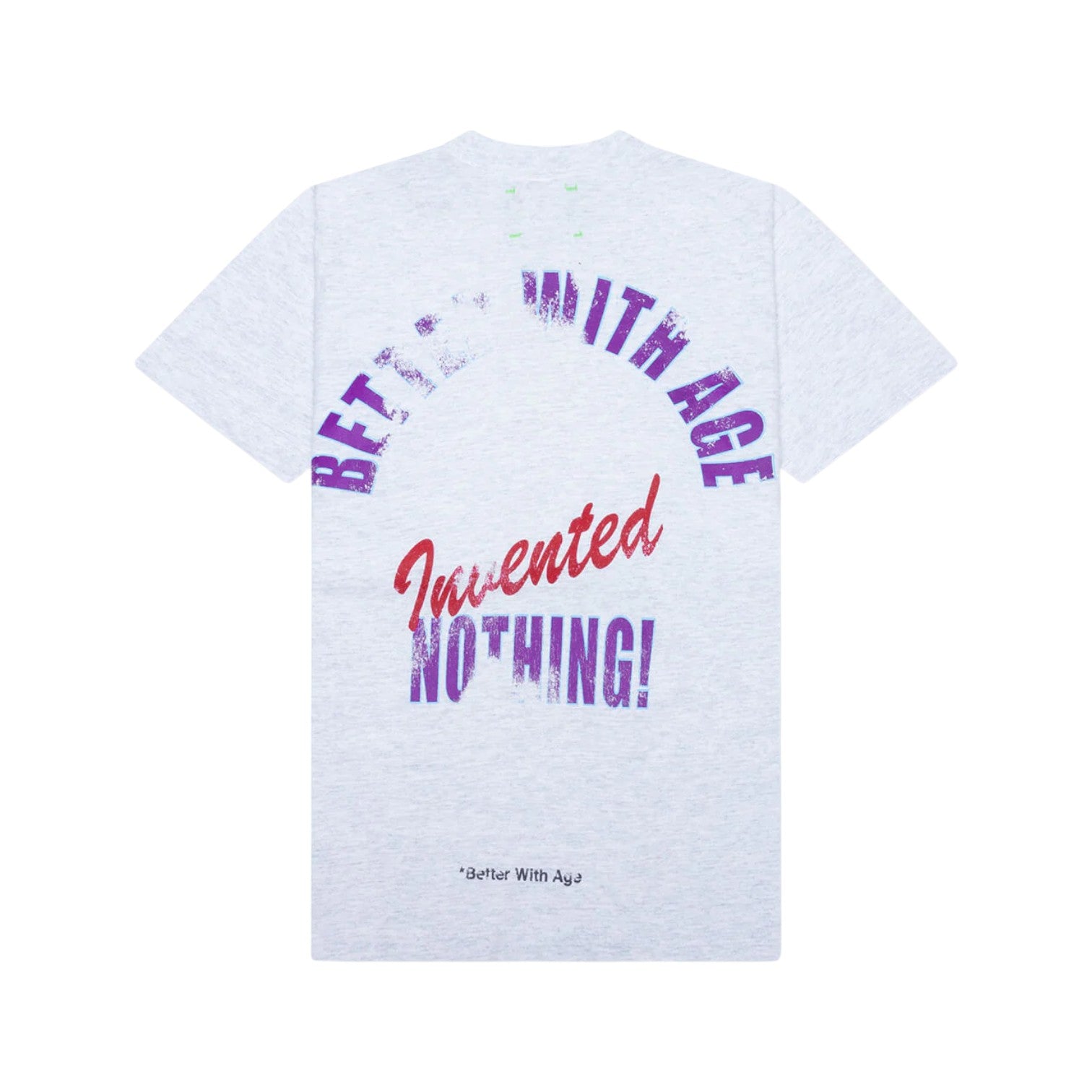 Better With Age 'Modest' Multicolor Tee