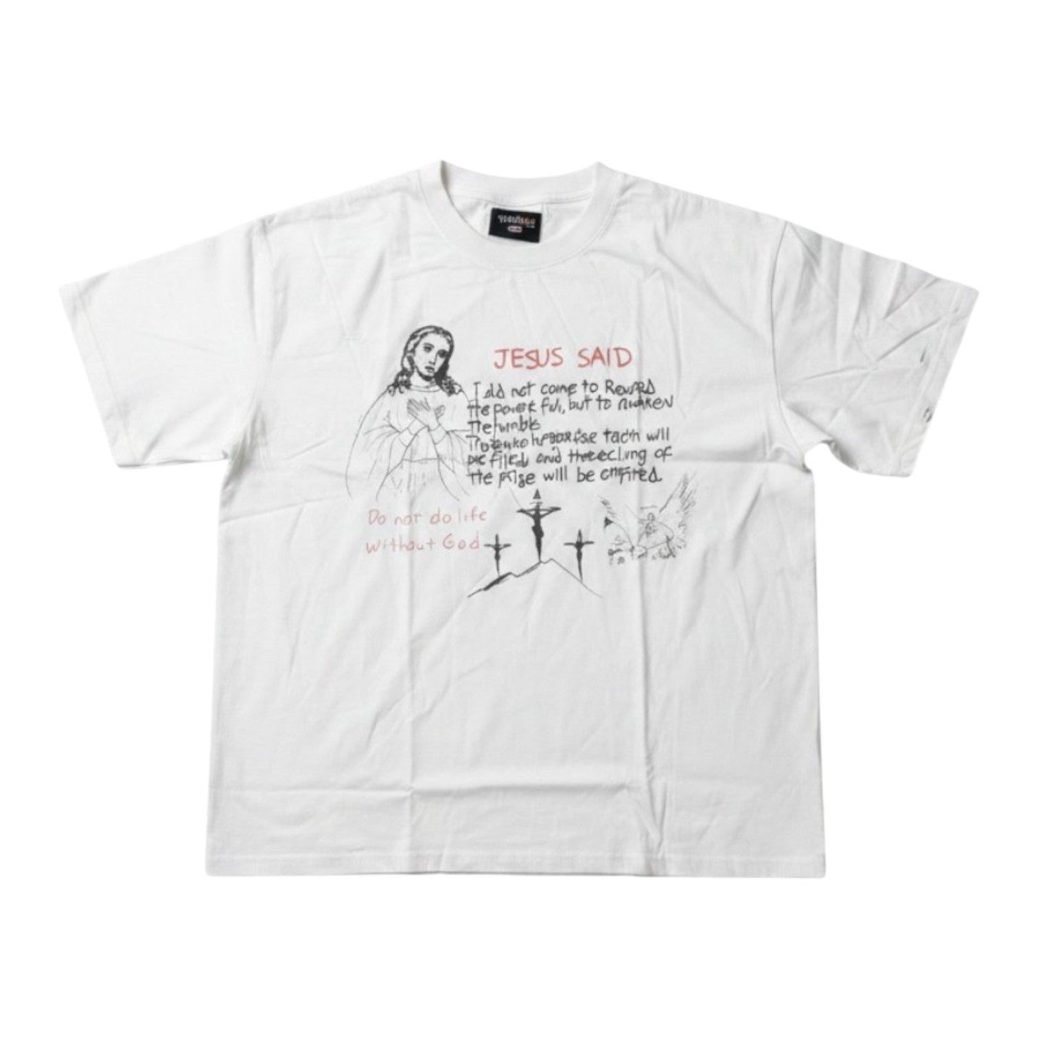 We Are Righteous 'Jesus Said' White Tee