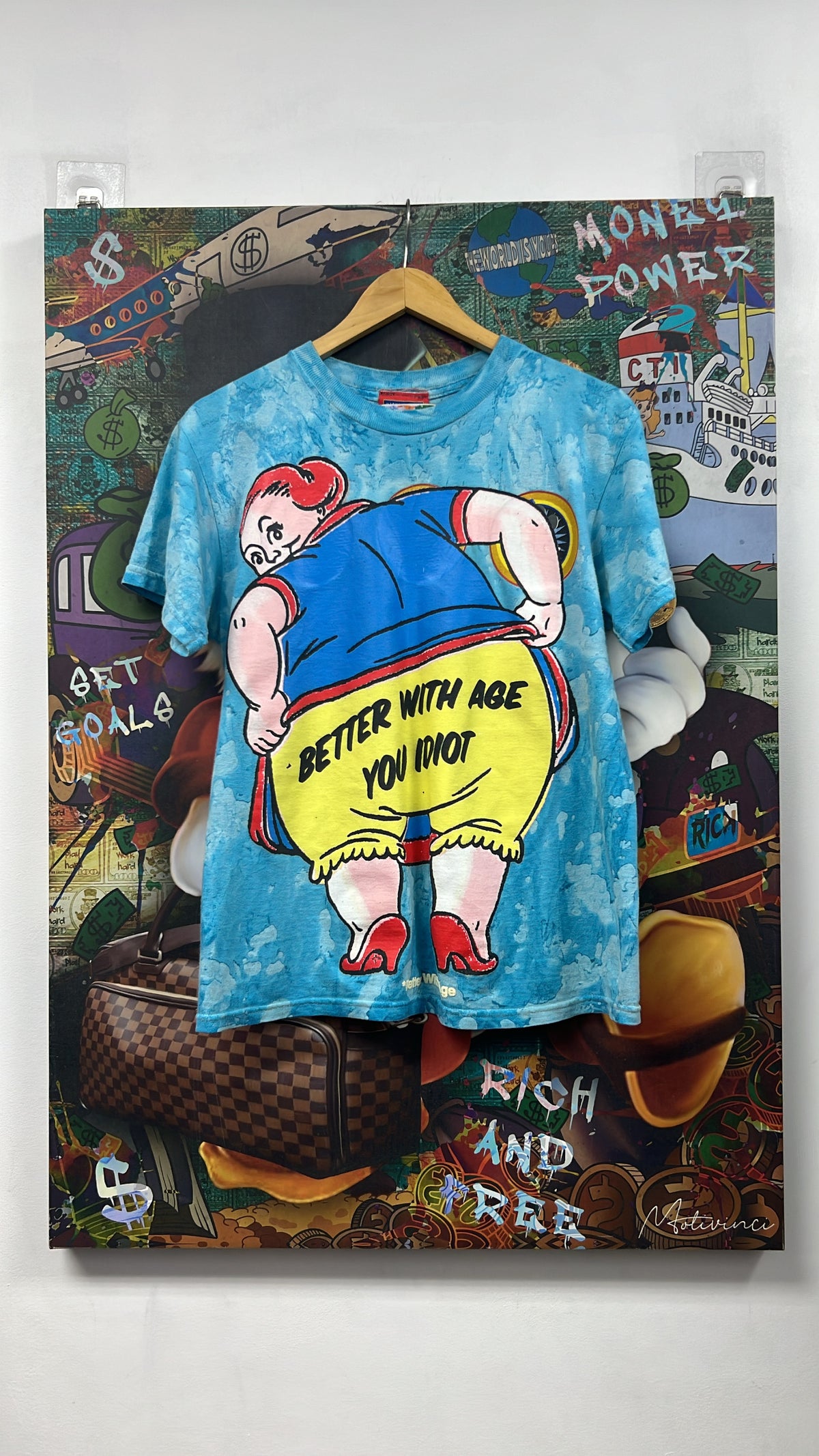 Better With Age Multi Color You Idiot Tee