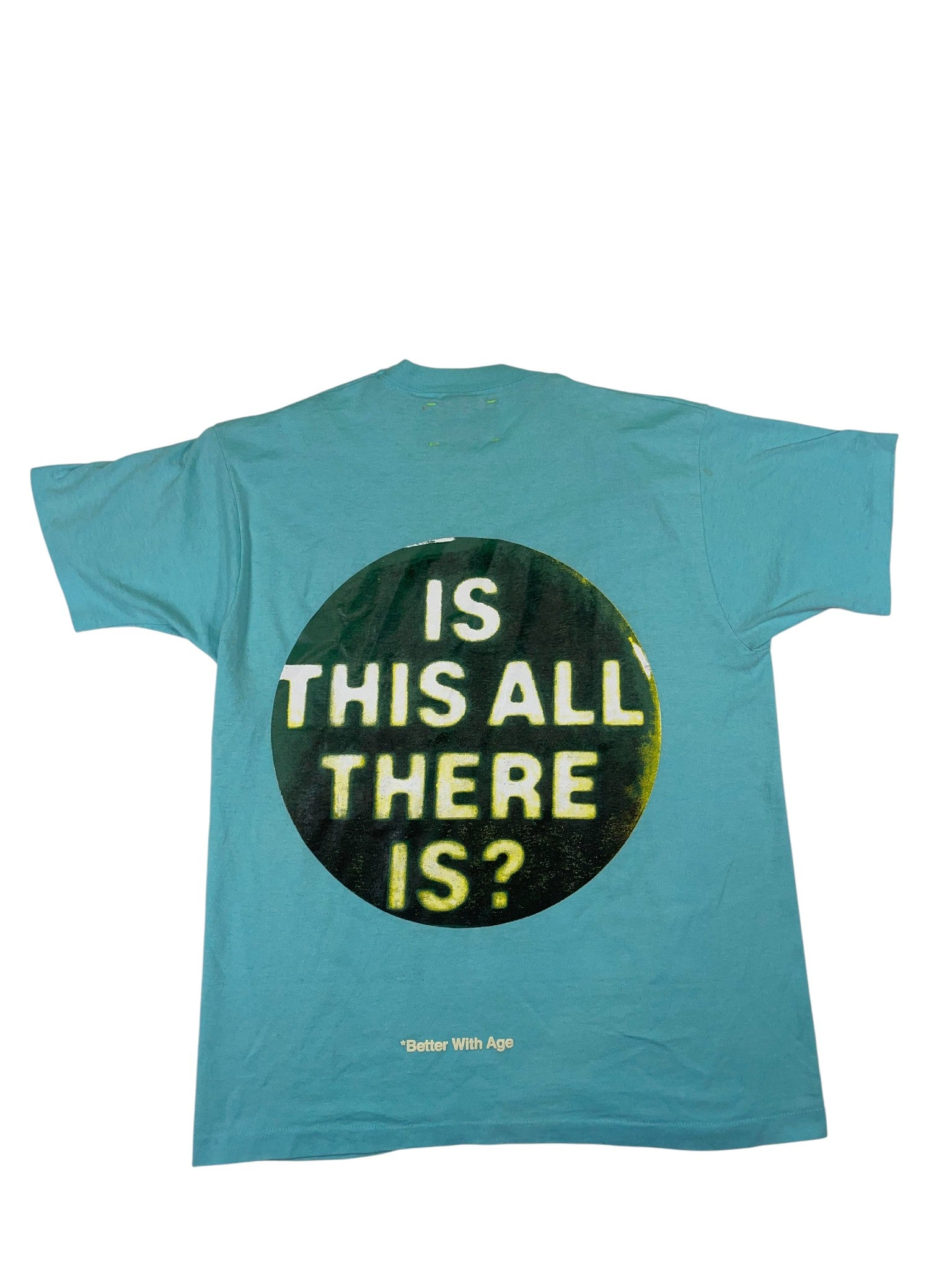 Better With Age 'Abducted' Tee