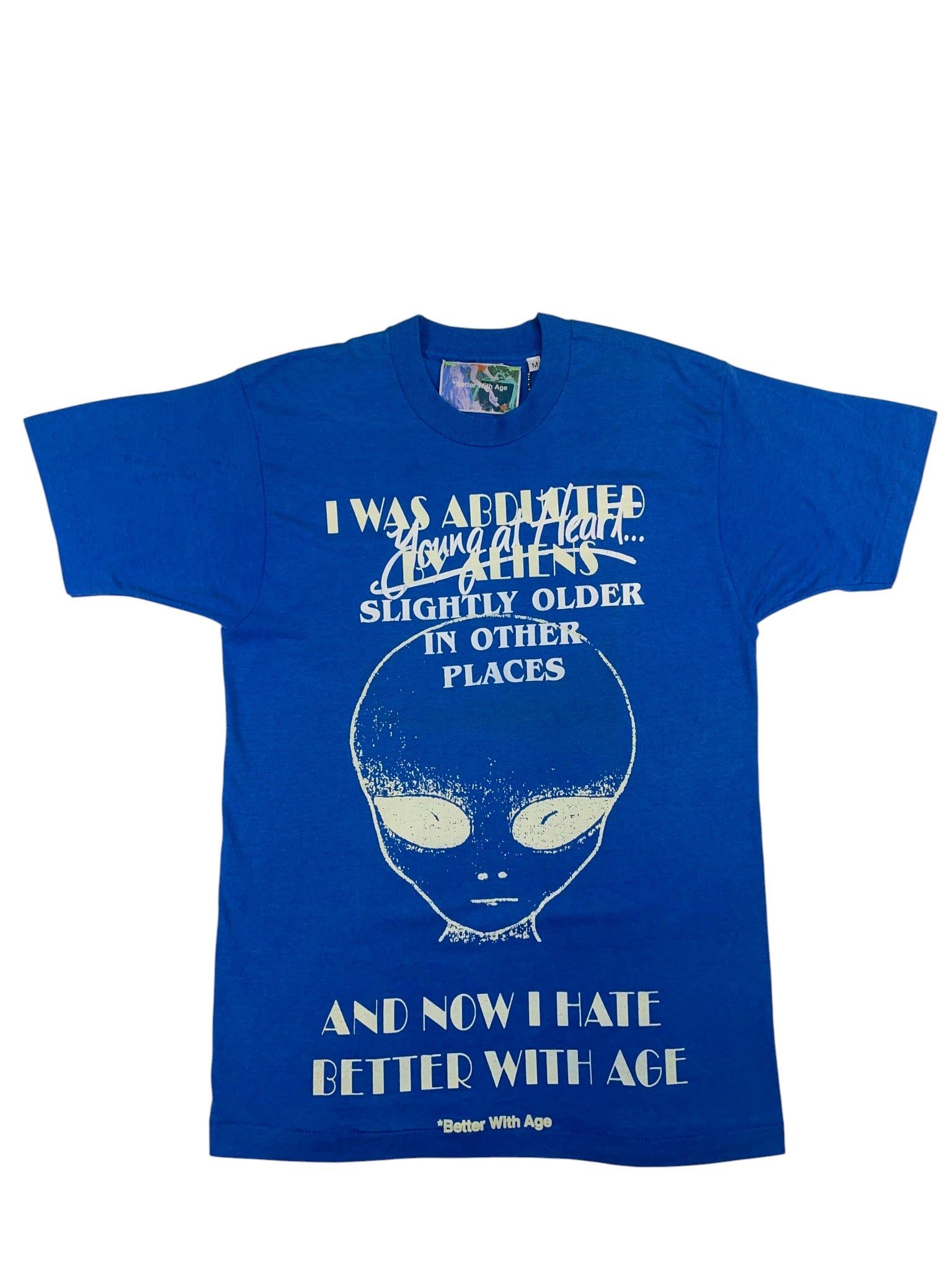 Better With Age "Abducted" Blue Tee