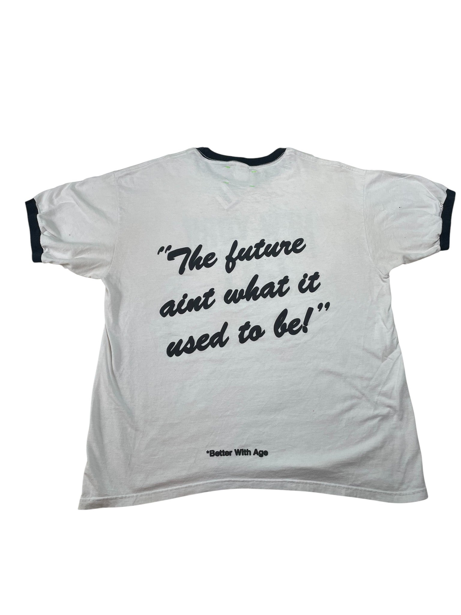 Better With Age 'Area 69' White Tee