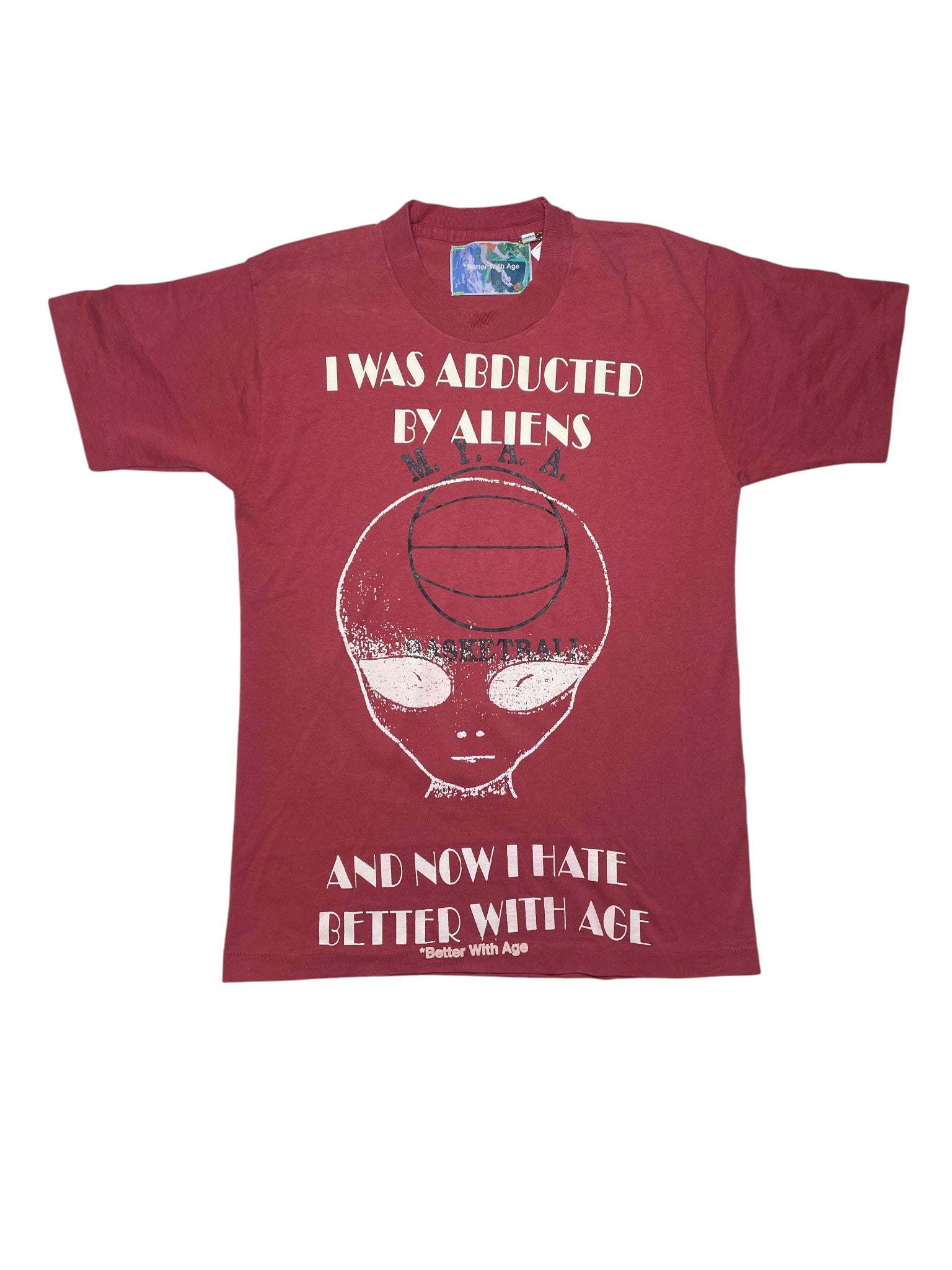 Better With Age Abducted By Aliens Red Tee