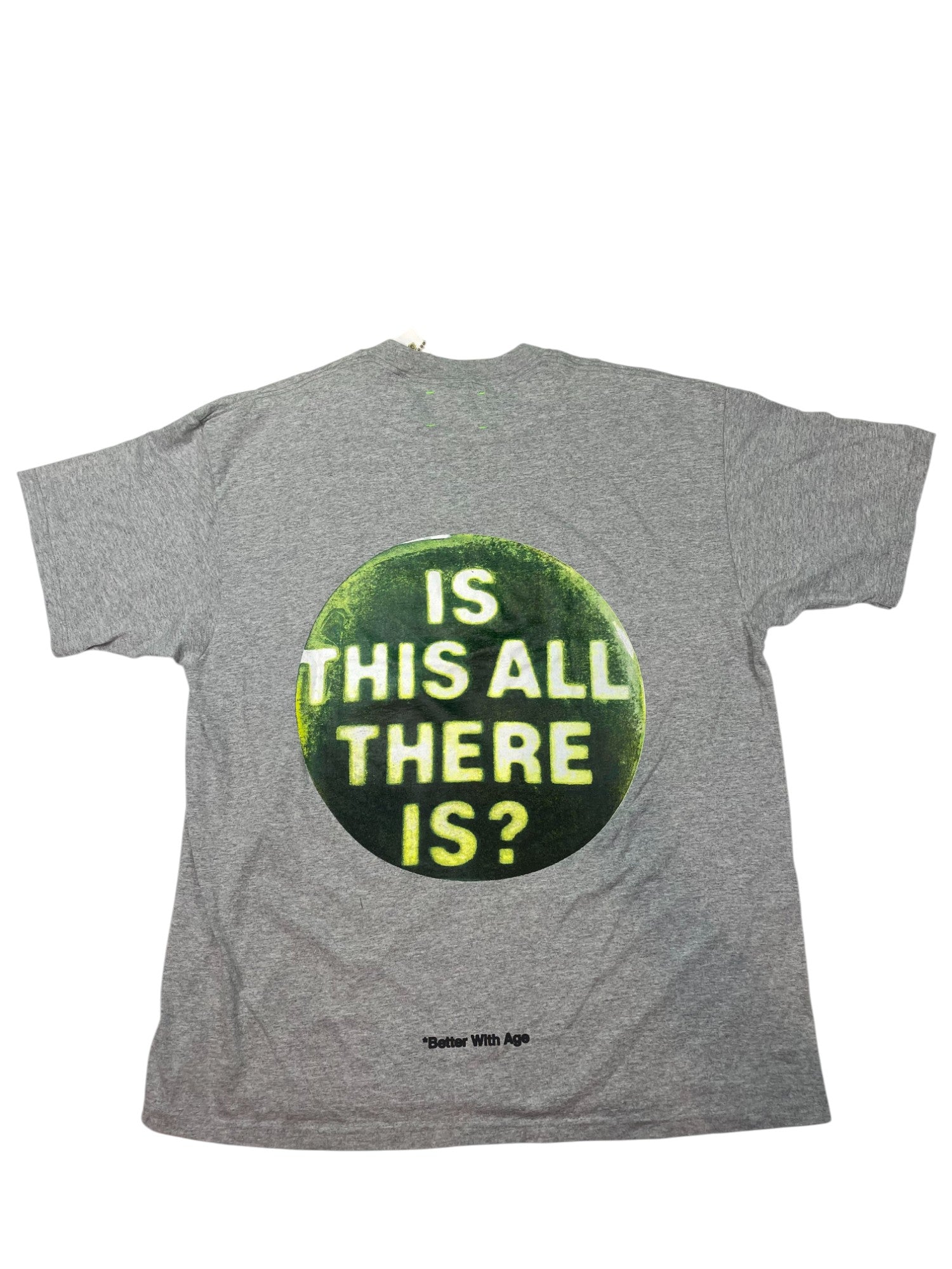 Better With Age Abducted By Aliens Grey Tee